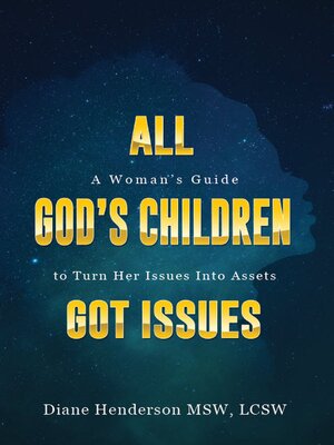 cover image of All God's Children Got Issues